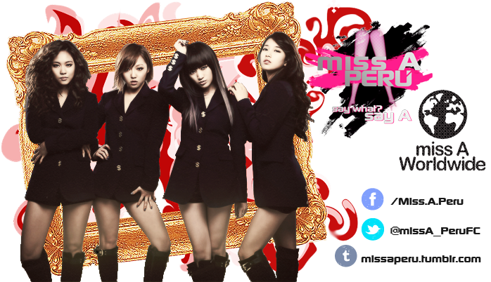Miss A peru (say A !!! )