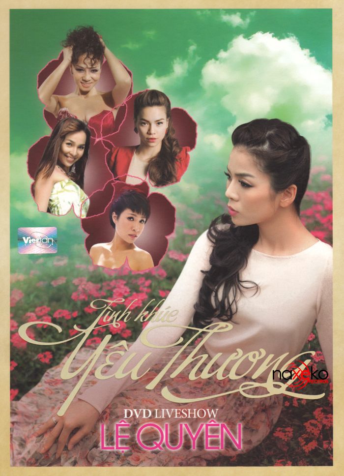 DVD: Liveshow - Lệ Quyên Tình Khúc Yêu Thương